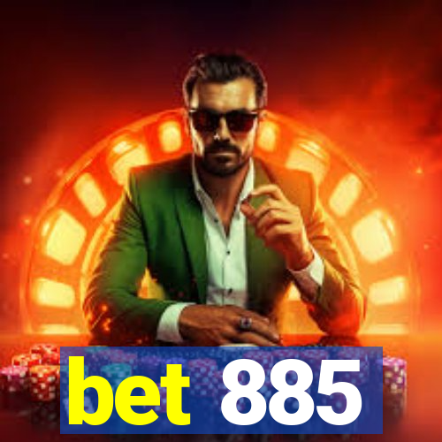 bet 885